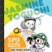 Super_Sleuth_Jasmine_Toguchi